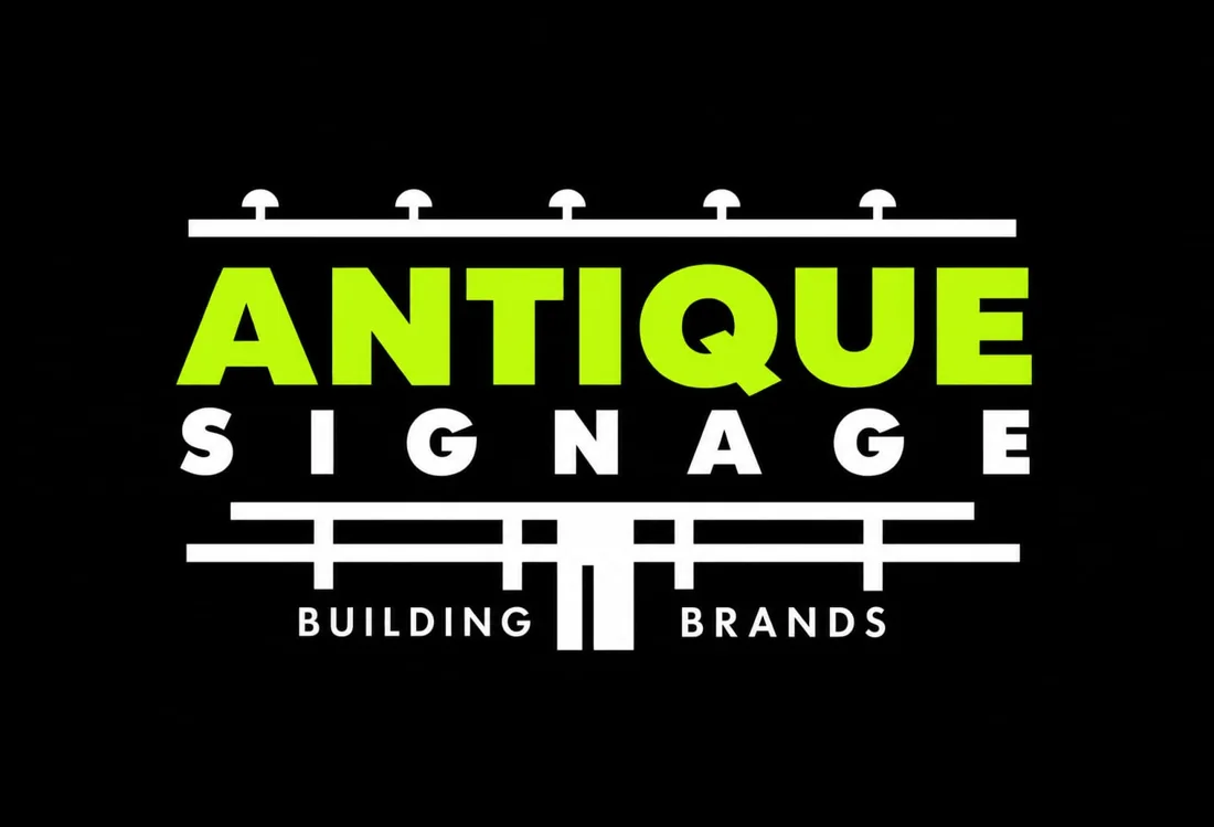 Antique Signage — Building Brands